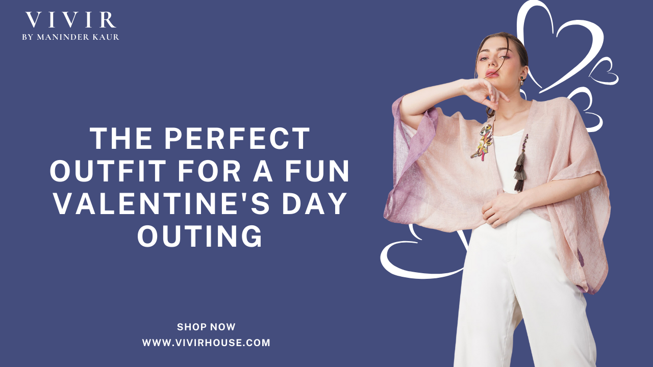 Trendy & Comfortable Valentine’s Day Dresses – Must-Have Looks | VIVIR by Maninder Kaur